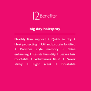 12 Benefits Big Day Hairspray